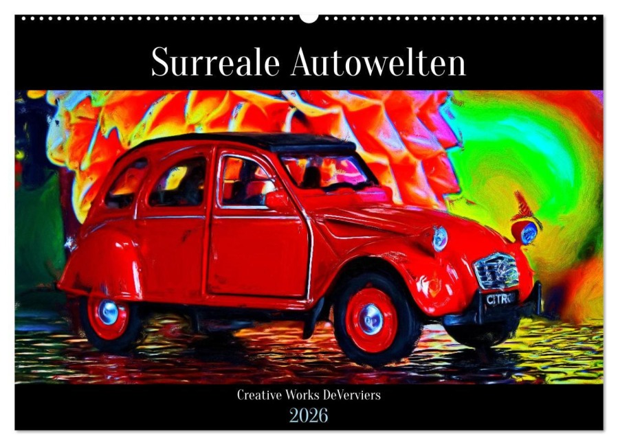 Surreale Autowelten (Wandkalender 2026 DIN A2 quer), CALVENDO Monatskalender - Jean-Louis Glineur DeVerviers