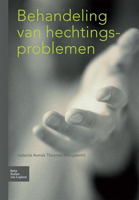 Behandeling Van Hechtingsproblemen - J C a Thoomes-Vreugdenhil, H P Giltaij, A J M van Hulzen, Melody Psycare Psy 006, J. de Waal