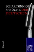 Cover-Bild zum Titel 'Scharfsinnige Sprüche der Deutschen' von 'Julius Zinkgref'