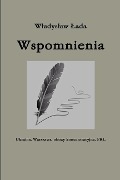 Wspomnienia - Wladyslaw Lada