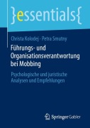 Cover-Bild zum Titel 'Führungs- und Organisationsverantwortung bei Mobbing' von 'Petra Smutny, Christa Kolodej'