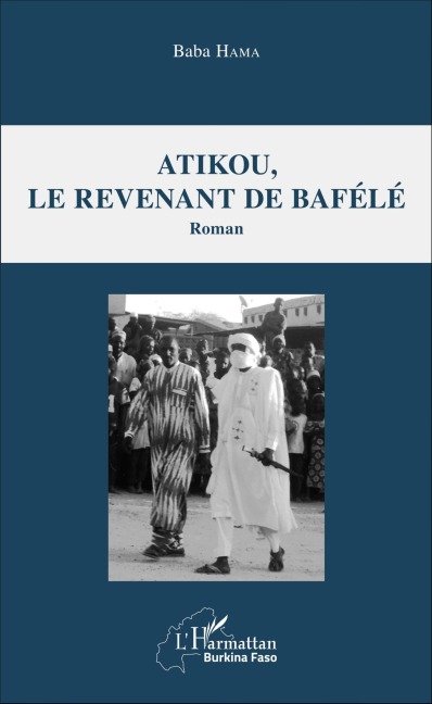 Atikou, le revenant de Bafélé - Baba Hama