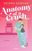 Cover-Bild zum Titel 'Anatomy of a Crush' von 'Deidra Duncan'