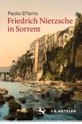 Cover-Bild zum Titel 'Friedrich Nietzsche in Sorrent' von 'Paolo D'Iorio'