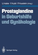 Cover-Bild zum Titel 'Prostaglandine in Geburtshilfe und Gynäkologie' von ''