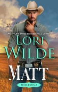 Cover-Bild zum Titel 'Matt (Texas Rascals, #2)' von 'Lori Wilde'