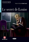 Le Secret de Louise. Buch + Audio-CD - Marie-Claire Bertrand