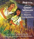 Cover-Bild zum Titel 'Prietita and the Ghost Woman' von 'Gloria Anzaldúa'