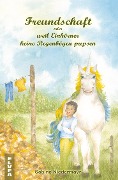 Cover-Bild zum Titel 'Freundschaft oder weil Einhörner keine Regenbögen pupsen' von 'Sabine Niedermayr'