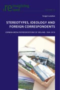 Cover-Bild zum Titel 'Stereotypes, Ideology and Foreign Correspondents' von 'Fergal Lenehan'