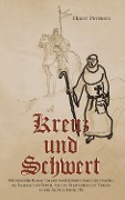 Kreuz und Schwert - Horst Petersen