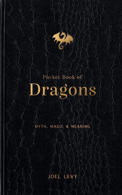 Pocket Book of Dragons - Joel Levy