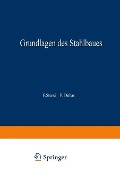 Grundlagen des Stahlbaues - Fritz Stüssi