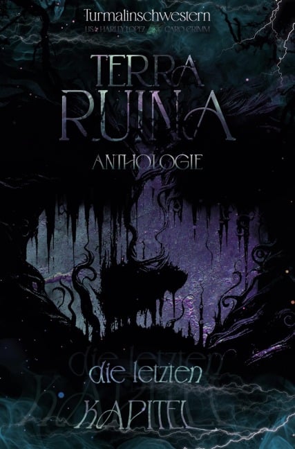 Terra Ruina - Caro Grimm, Tobias Greiser, Chris Jeremy, Christoph R. Gorr, Flo Moreno