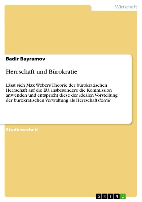 Herrschaft und Bürokratie - Badir Bayramov