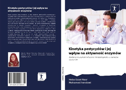 Kinetyka pestycydów i jej wp¿yw na aktywno¿¿ enzymów - Heba Ezzat Nasr, Mohamed Hendawi