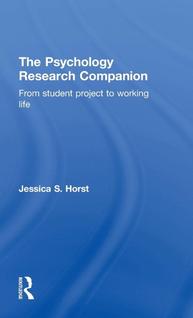 The Psychology Research Companion - Jessica S. Horst