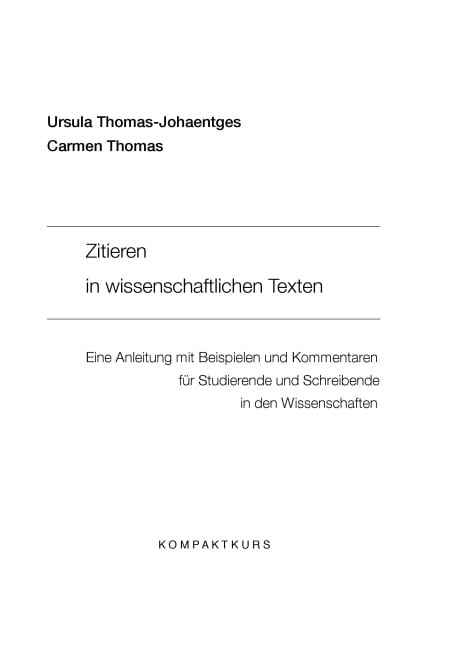 Zitieren in wissenschaftlichen Texten - Ursula Thomas-Johaentges, Carmen M. Thomas