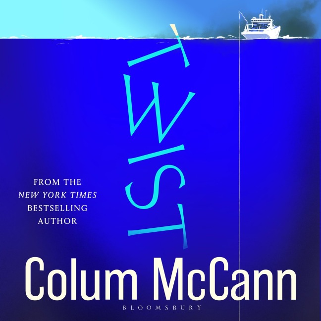 Twist - Colum McCann