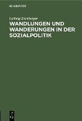 Wandlungen und Wanderungen in der Sozialpolitik - Ludwig Bamberger