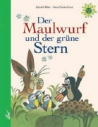 Cover-Bild zum Titel 'Der Maulwurf und der grüne Stern' von 'Hana Doskocilová'