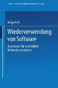 Cover-Bild zum Titel 'Wiederverwendung von Software' von 'Helge Hess'