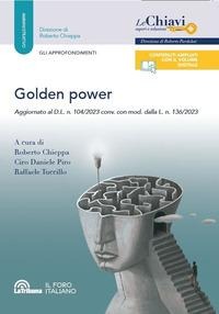 Golden power. Aggiornato al D.L. n. 104/2023 conv. con mod. dalla L. n. 136/2023 - 