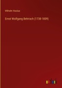 Cover-Bild zum Titel 'Ernst Wolfgang Behrisch (1738-1809)' von 'Wilhelm Hosäus'