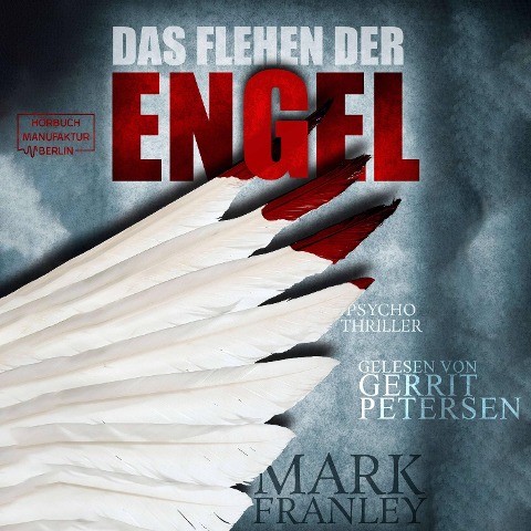 Das Flehen der Engel - Mark Franley