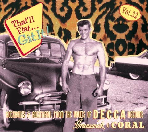 That'll Flat Git It Vol.32 - Decca,Brunswick,Co - Various