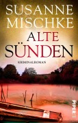 Cover-Bild zum Titel 'Alte Sünden' von 'Susanne Mischke'