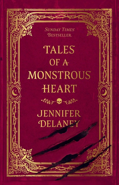Tales of a Monstrous Heart - Jennifer Delaney