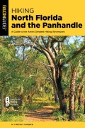 Cover-Bild zum Titel 'Hiking North Florida and the Panhandle' von 'M. Timothy O'Keefe'
