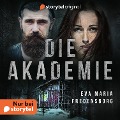 Cover-Bild zum Titel 'Die Akademie' von 'Eva Maria Fredensborg'