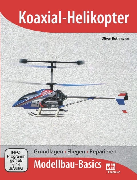 Koaxial-Helikopter - Oliver Bothmann