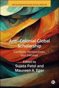 Cover-Bild zum Titel 'Anti-Colonial Global Scholarship' von ''