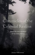 Cover-Bild zum Titel 'Chronicles of the Celestial Realms' von 'Josias Nkhumise Nkhumise'