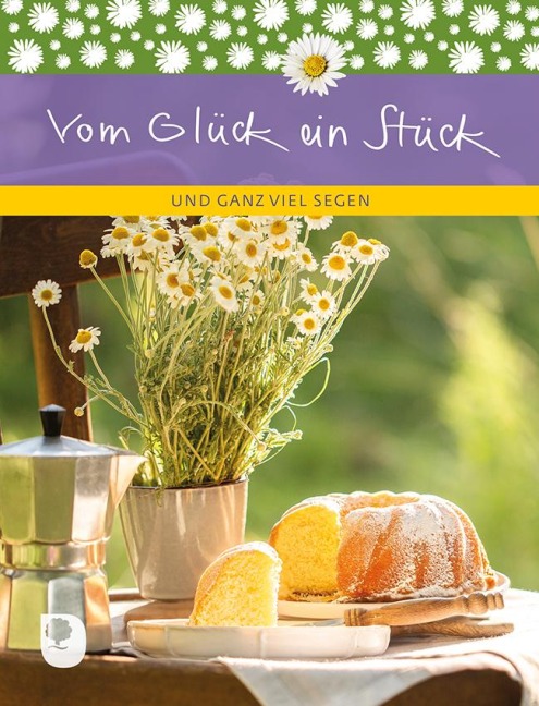 Vom Glück ein Stück - 