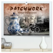 Cover-Bild zum Titel 'Patchwork - Vintage Impressionen (hochwertiger Premium Wandkalender 2026 DIN A2 quer), Kunstdruck in Hochglanz' von 'Marion Krätschmer'