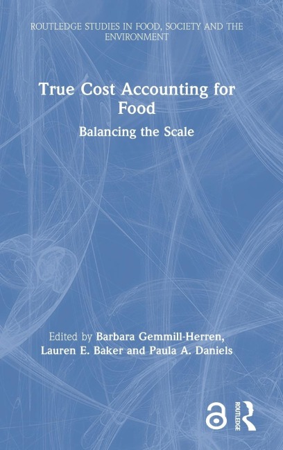 True Cost Accounting for Food - 