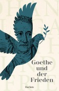 Cover-Bild zum Titel 'Goethe und der Frieden' von ''