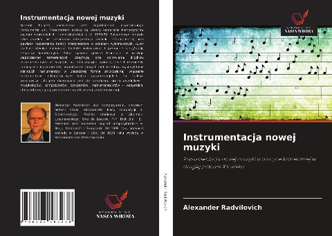 Instrumentacja nowej muzyki - Alexander Radvilovich