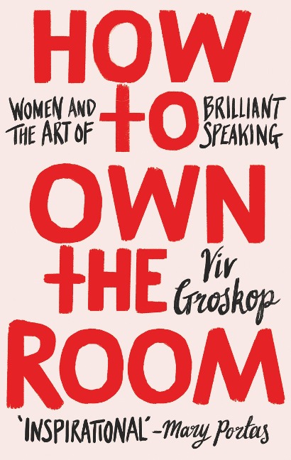 How to Own the Room - Viv Groskop