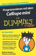 Programmieren mit dem Calliope mini für Dummies Junior - Nadine Bergner, Thiemo Leonhardt