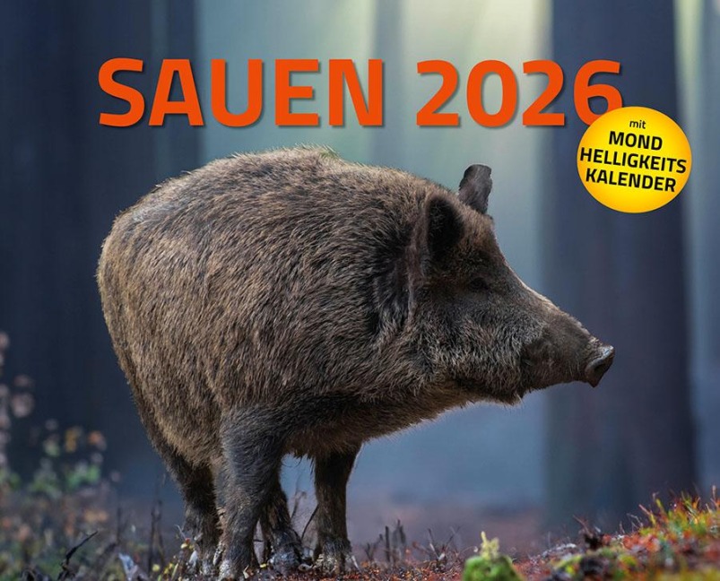 Sauen Kalender 2026 Jagd-Kalender im XXL-Format - 