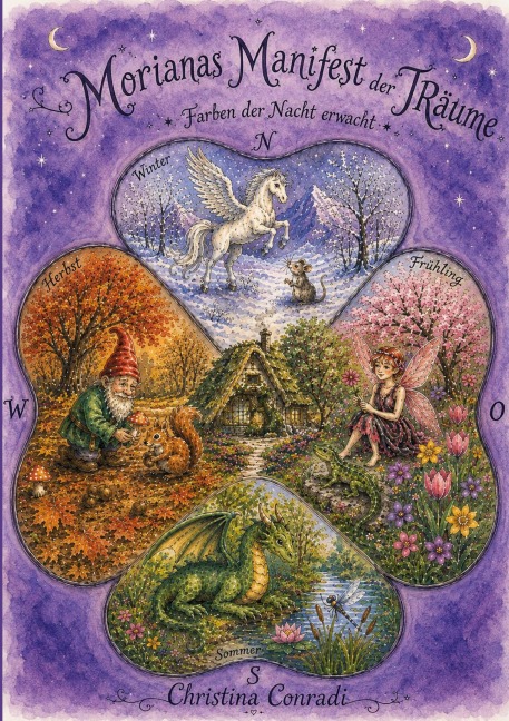 Morianas Manifest der Träume - Christina Conradi