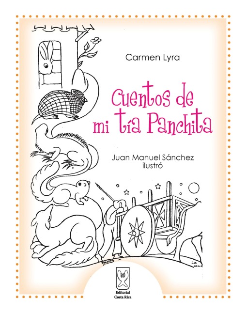 Cuentos de mi tía Panchita - Carmen Lyra