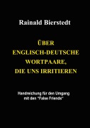 Cover-Bild zum Titel 'Über englisch-deutsche Wortpaare, die uns irritieren' von 'Rainald Bierstedt'