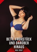 Cover-Bild zum Titel 'Bett, Frühstück und darüber hinaus' von 'Mia Graf'