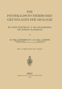 Cover-Bild zum Titel 'Die Physikalisch-Chemischen Grundlagen der Biologie' von 'A. Fodor, E. Eichwald'